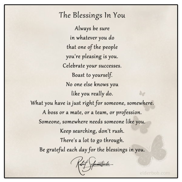 Discover The Blessings In You - Elder Bob's Guide To Better Living After 50